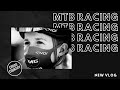 MTB RACING VLOG