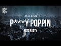 Rico Nasty - P*ssy Poppin (I Don&#39;t Really Talk Like This) | Lyrics