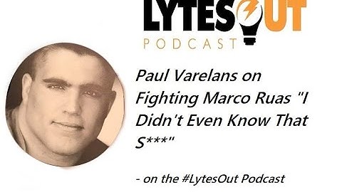 Fighting Marco Ruas - Paul Varelans #UFC #MMA #LytesOut #LOP