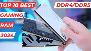 10 Best RAM for Gaming (DDR4 & DDR5) in 2024