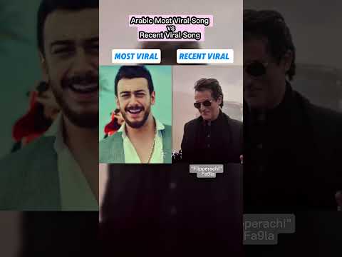 Arabic Song Most Vs Recent Viral Fa9la Flipperachi Rehman Dakait Saad Lamjarred LM3ALLEM
