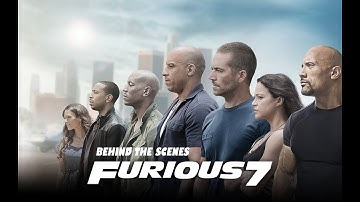 Fast & Furious 7 - Behind the Scenes Feature