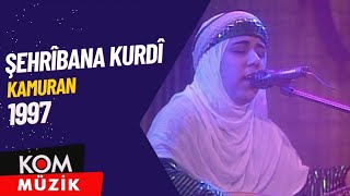 Şehrîbana Kurdî - Kamuran (Arşiv © Kom Müzik)