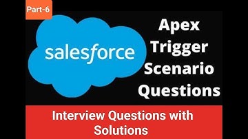 Trigger Scenario Based Questions in Salesforce | Examples of Triggers | Salesforce Training
