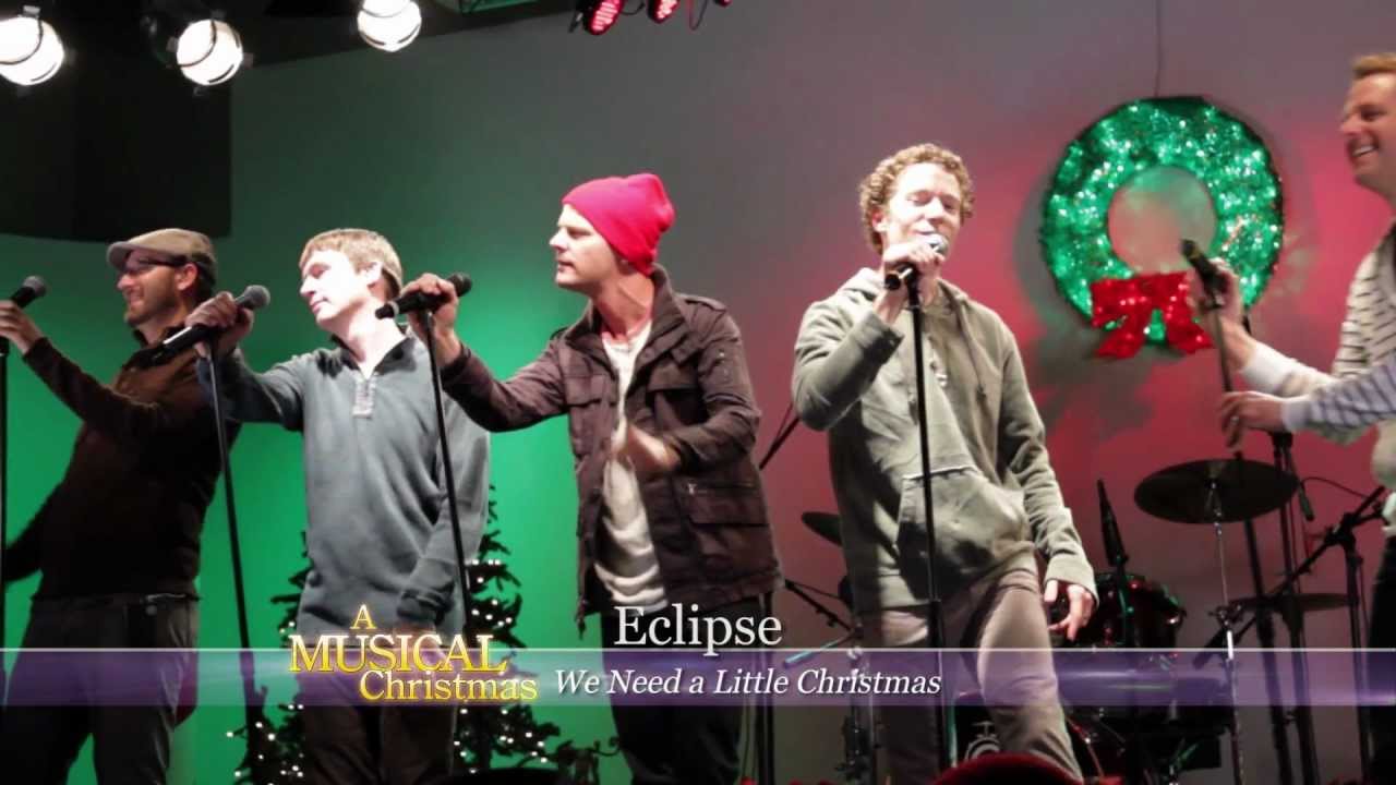 Eclipse - We Need a Little Christmas - YouTube