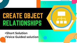 Create Object Relationships || Data Modeling