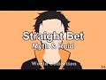 Straight Bet - Myth &amp; Roid (Subtitulado español)