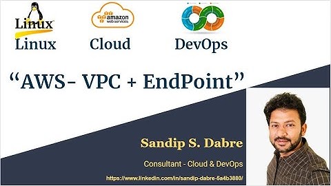 AWS "VPC endpoint" - using Best Practice lab By Er.Sandip Dabre