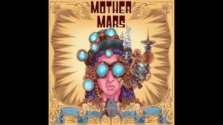 Mother Mars   Steam Machine Musuem