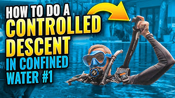 Scuba Diving: How to do a Controlled Descent in Confined Water