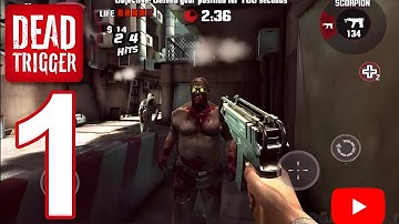 DEAD TRIGGER - Gameplay Walkthrough Part 1 (iOS, Android)