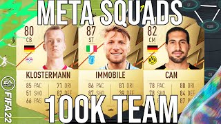 BEST META 100K TEAM STARTER SQUAD BUILDER TO GET MORE WINS - FIFA 22