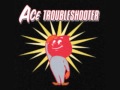 Ace Troubleshooter - Tonight