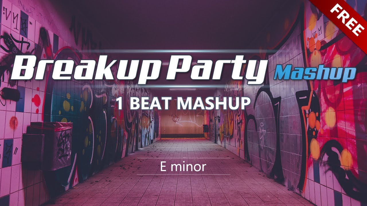 [FREE] 1 Beat Mashup Karaoke | Breakup Party Mashup 2020 | Sad Song Mashup Hindi