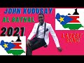AL BATHAL BY JOHN KUDUSAY SOUTH SUDAN MUSIC 2021 LATEST