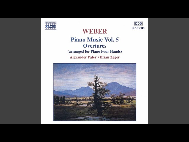 Weber - Abu Hassan : ouverture-arrgt piano 4 mains : Alexder Paley / Brian Zeger