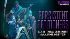 Persistent Petitioners | Commander Enchantment Tribal Mill Deck Tech