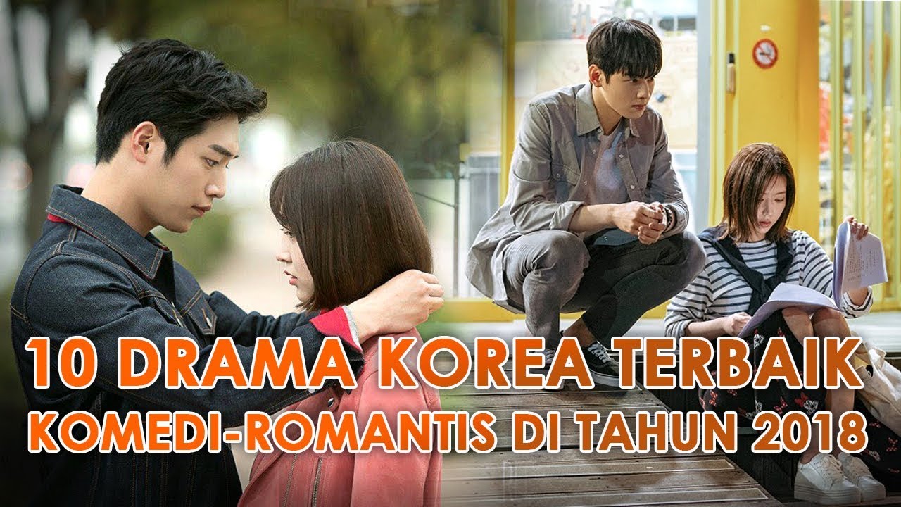 10 Drama Korea Komedi Romantis terbaik 2018 - YouTube