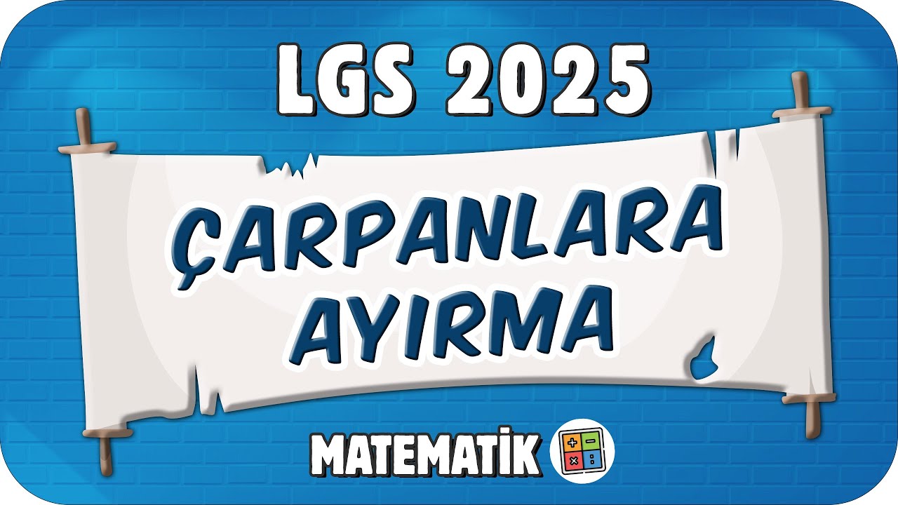 Çarpanlara Ayırma 📘 8. Sınıf Matematik #2025LGS