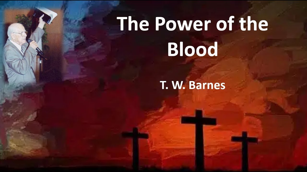 T. W. Barnes preaching a message:  The Power of the Blood