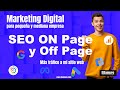 SEO on Page vs Off Page. Entendiendo la diferencia