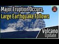 Shiveluch Volcano Update; Major Eruption Occurs, Large Earthquake Follows