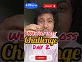 DAY 2 : WHAT I ATE TODAT ! WEIGHT LOSS CHALLENGE 🔥#weightlosschallenge