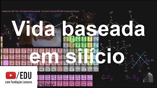 Vida baseada em silício | Propriedades do carbono | Biologia | Khan Academy