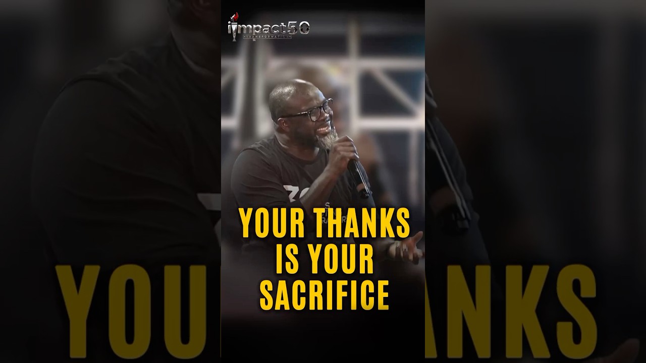 Thanksgiving That Moves Heaven: Why Sacrifice Unlocks Miracles