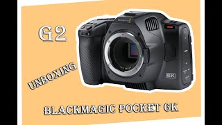 NEW MODEL!!! Blackmagic Pocket Cinema Camera 6K G2 - UNBOXING
