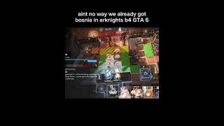 Dorothy the Bosnia Simulator #shorts #memes #youtubeshorts #arknights #bosnia #trap #explosion