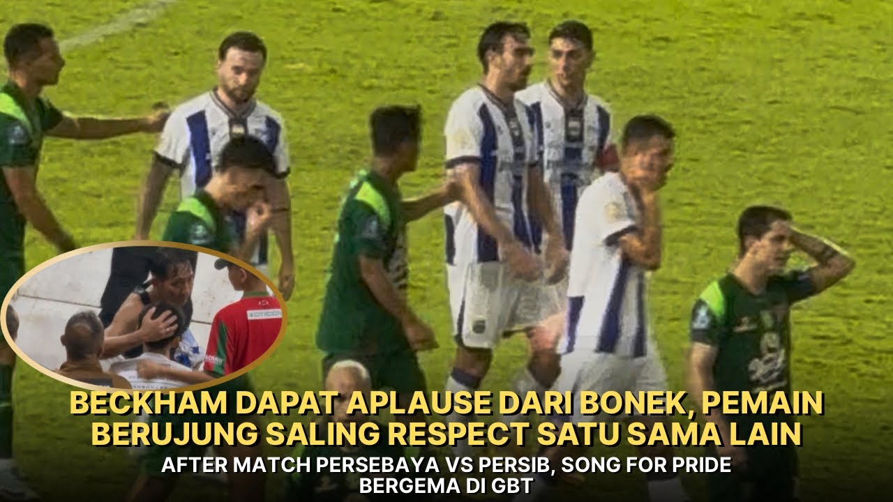 AFTER MATCH SEMPAT MEMANAS!! BECKHAM NAIK KE TRIBUN BONEK BAGIKAN JERSEY MATCH WORN
