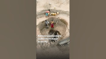 Kenyan Pastoralists Suffer From Water Scarcity