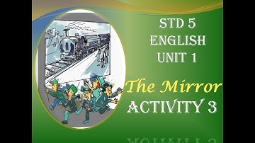 STD 5 ENGLISH Unit  1 THE MIRROR Activity 3  | English Grammar | Conjunction | KERALA SCERT SYLLABU