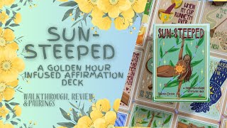Sun-Steeped: A Golden Hour Infused Affirmation Deck | Walkthrough, Review, & Pairings