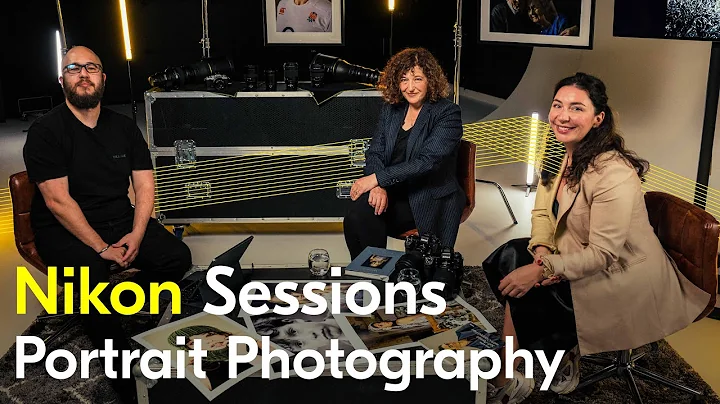 Nikon Sessions | EPISODE 2: Portrait Photography