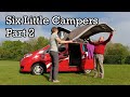 Six Little Campers Part 2