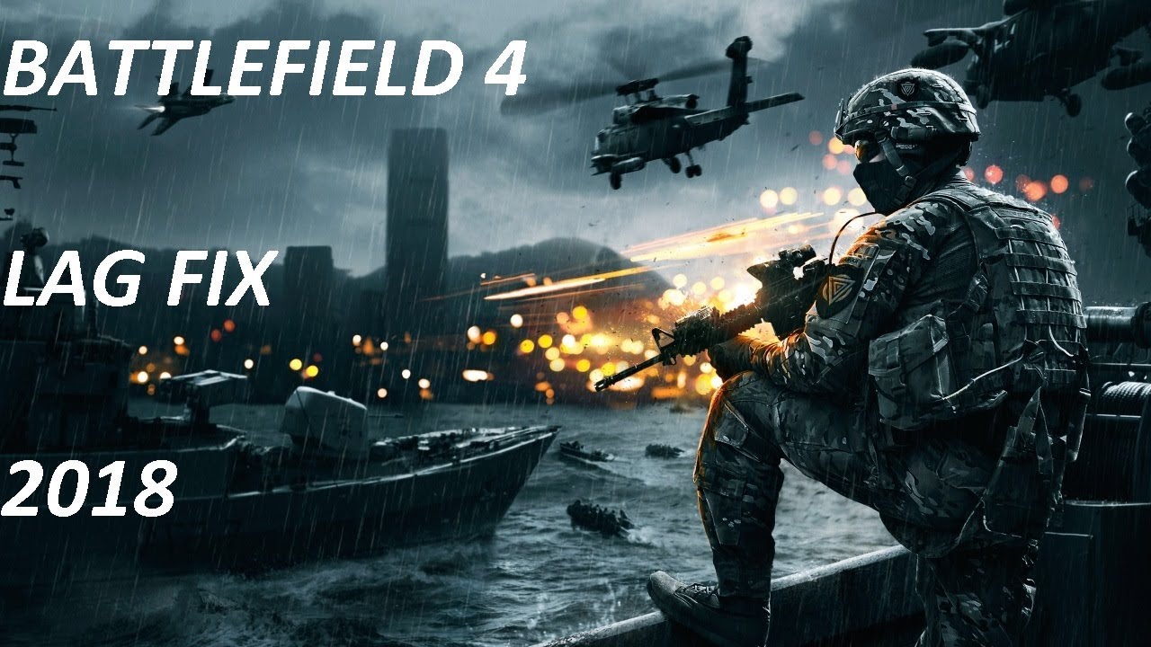 Battlefield 4 Lag Fix