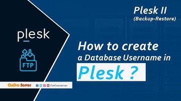 How to create a database username in Plesk?@OnliveServer