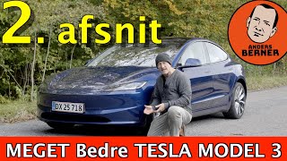 Tesla Model 3 - SÅ MEGET bedre end den gamle