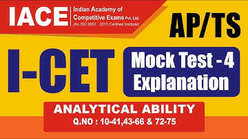 AP/TS I-CET Mock Test - 4 Explanation ANALYTICAL ABILITY (Q.No:10-41, 43-66 & 72-75) | IACE