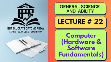 Computer (Hardware & Software Fundamentals) ~CSS ~GSA.