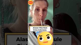 Alasan Bule Cinta Indonesia shorts bule buleviral kulinerindonesia