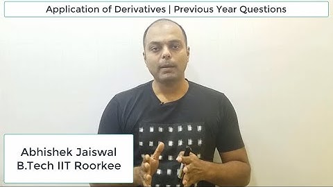 Application of Derivatives | Previous Year JEE MAINS 2019 Questions |