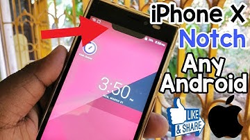 How To Get IPhone X Notch on Any Android - Hindi Tech Video