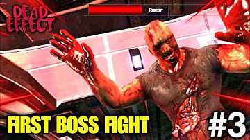 FIRST BOSS FIGHT WITH RAZOR | I GOT INFECTED AND GOING TO D-TOX CENTER (DEAD EFFECT 1) | PART 3