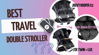 Joovy Kooper x2 versus Baby Jogger City Tour versus Zoe Twin+   Travel Double Stroller review by Taty’s Lifestyle 7,393 views 1 year ago 5 minutes, 20 seconds