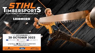 STIHL TIMBERSPORTS® Team World Championship 2022 (English commentary)