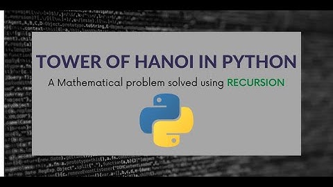Towers of Hanoi Python code step by step explanation