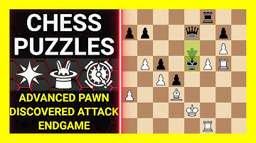 Chess Puzzles to Practice. Themes: Advanced pawn, Discovered attack, Endgame. Learn Chess